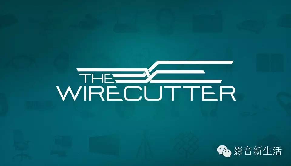 指南|综合评价网站TheWirecutter：年度影音产品推荐排行榜