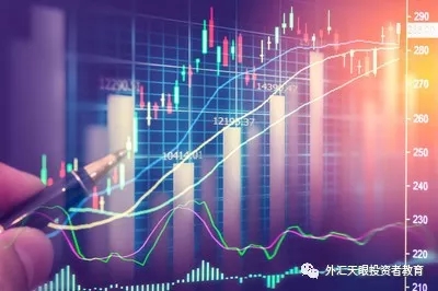 外汇对比股票都有哪些优势,外汇与股票哪个更值得投资