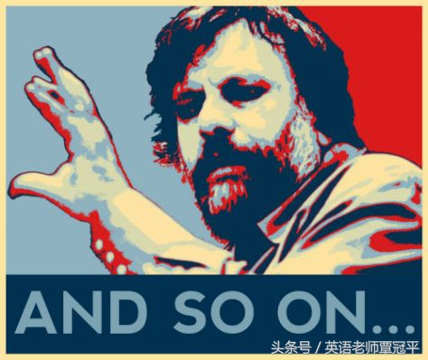 andsoon在英语中怎么使用,andsoon属于什么短语