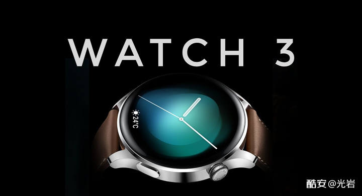 华为watch3使用评测最新,华为watch3各功能测评