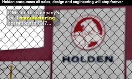再见，Holden！澳洲汽车巨头倒塌！正式宣告终结！160年历史湮灭！近千人瞬间失业！一个时代就此结束...