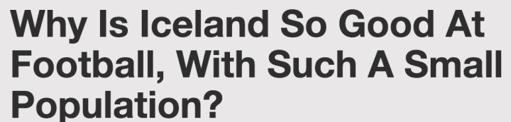 冰岛足球为什么这么厉害,冰岛这么大为何人口少