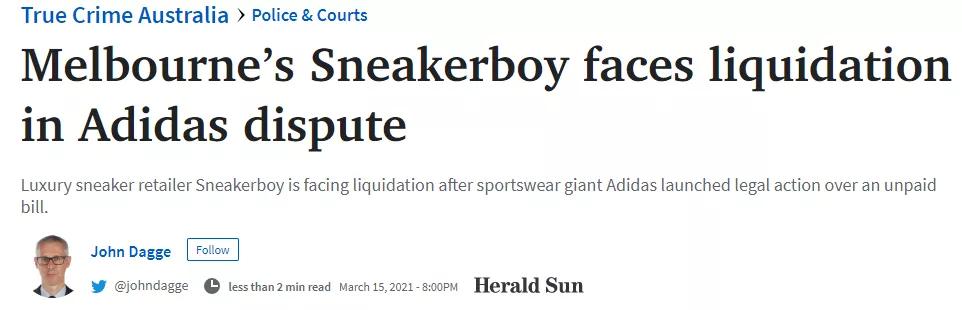 澳洲奢侈鞋店Sneakerboy因欠阿迪达斯款项面临破产清算