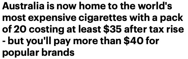 澳*草烟**又涨价12.5%！烟民崩溃：一盒$40澳元，地球上最贵