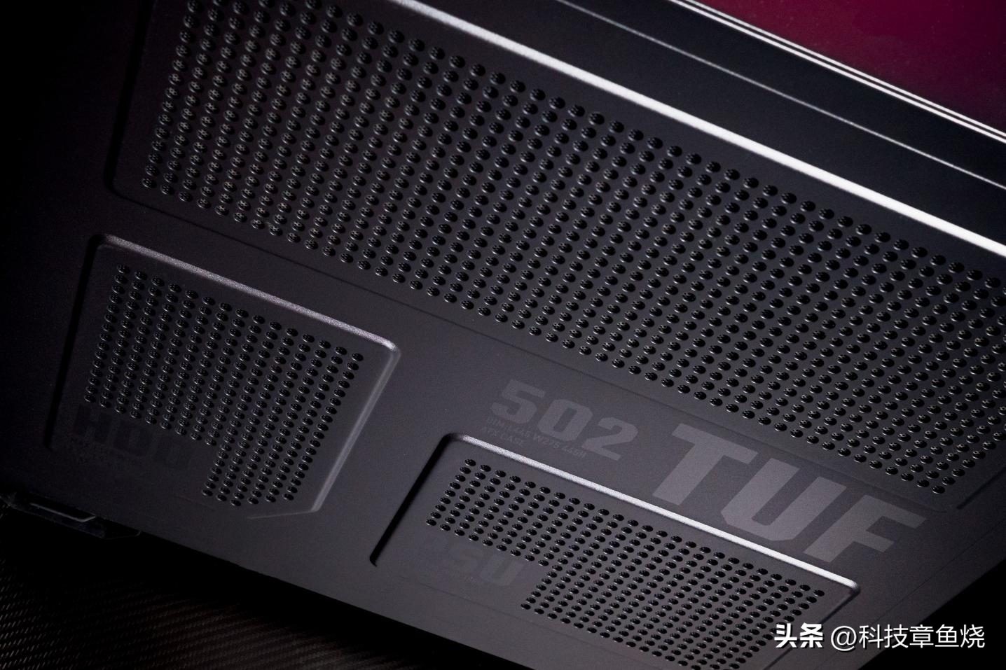 华硕tuf502无界版一样的机箱,华硕tuf502机箱值得买吗